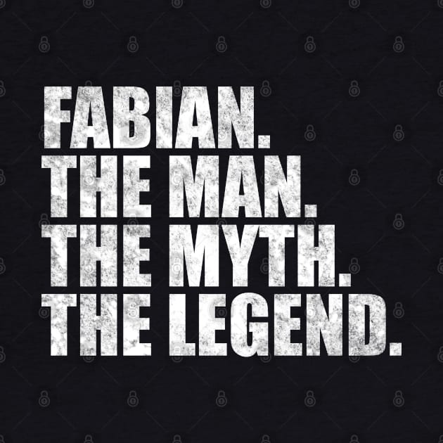 Fabian Legend Fabian Name Fabian given name by TeeLogic